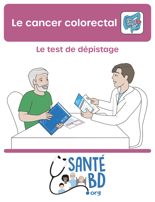 Le cancer colorectal Le test de dépistage Cancer Bandes Dessinées